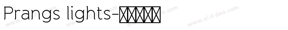 Prangs lights字体转换